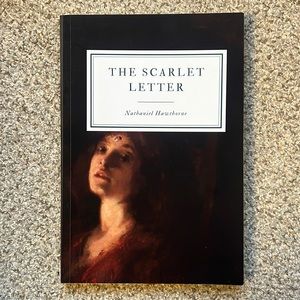 The Scarlet Letter by Nathaniel Hawthorne